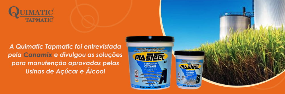 QUIMATIC TAPMATIC divulga soluções para manutenção de usinas na Revista Canamix