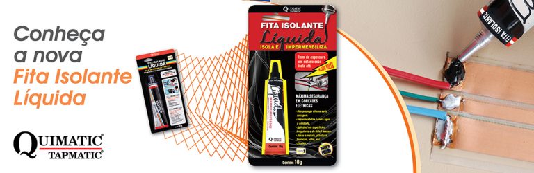 Quimatic Tapmatic lança fita isolante líquida em nova embalagem econômica